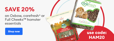 SAVE 20% on Oxbow, carefresh® or Full Cheeks™ hamster essentials use code: HAM20